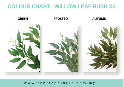 Willow Leaf Bush X5